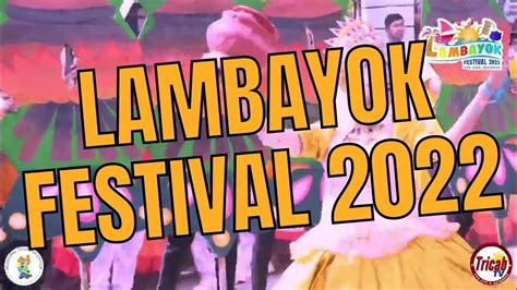 LAMBAYOK FESTIVAL 2022 Street Dance and Showdown .
